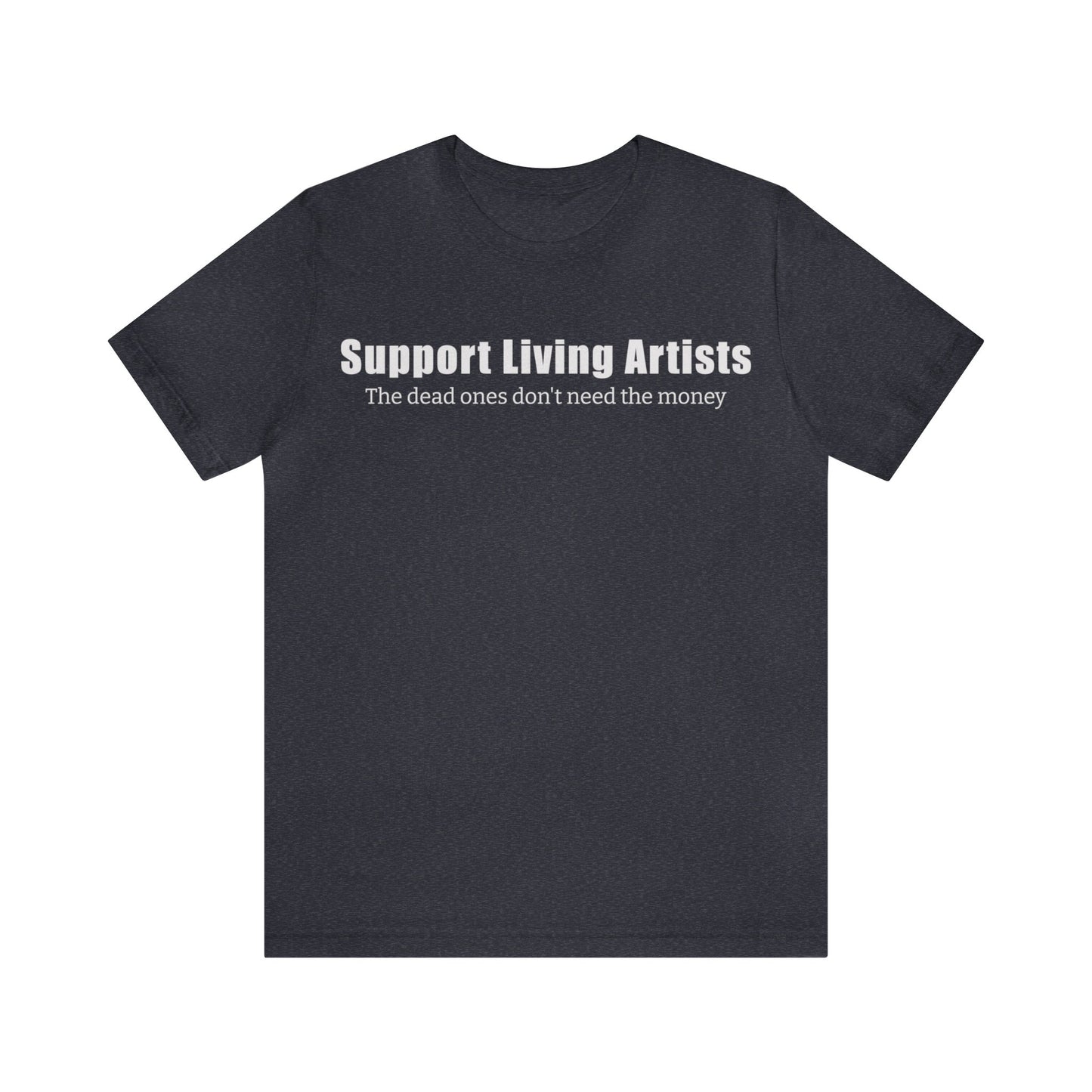 Support Living Artists Tee